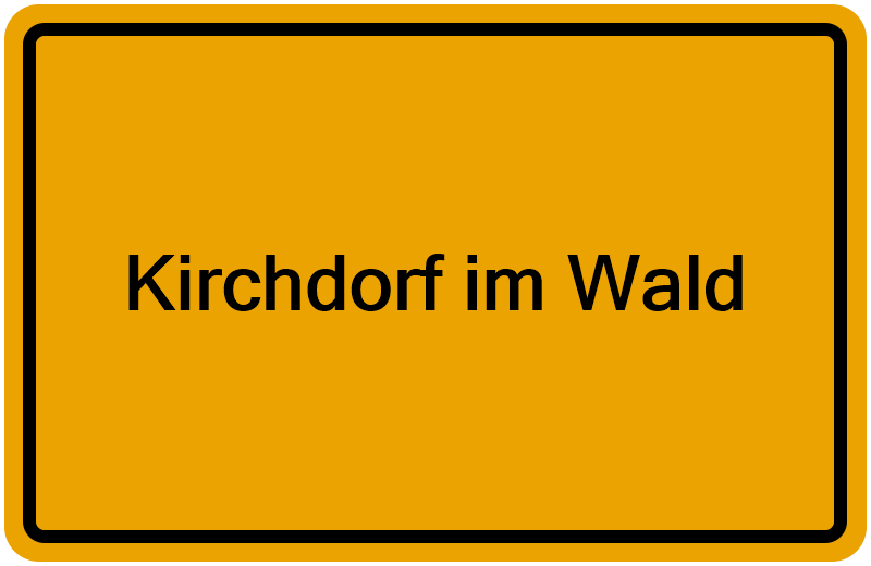 Handelsregisterauszug Kirchdorf im Wald